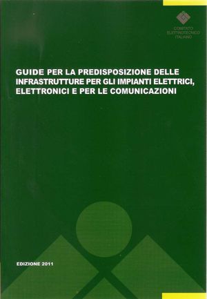 9788843200863 - Guide per la predisposizione delle infrastrutture per gli aimpianti elettrici, elettronici e per le comunicazioni