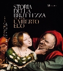 9788845259654 - Storia della bruttezza. Ediz. illustrata