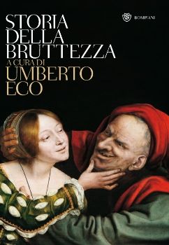 9788845265280 - Storia della bruttezza. Ediz. illustrata