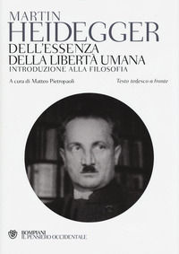 9788845281228 - Dell'essenza della libertà umana. Introduzione alla filosofia. Testo tedesco a fronte