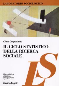 9788846440372 - Il ciclo statistico della ricerca sociale