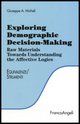 9788846480804 - Exploring demographic decision-making. Raw materials towards understanding the effective logics