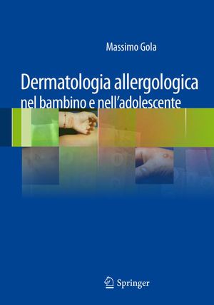 9788847025066 - Dermatologia allergologica nel bambino e nell'adolescente