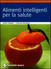 9788848125352 - Alimenti intelligenti per la salute