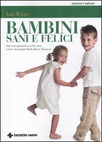 9788848127097 - Bambini sani e felici