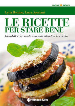 9788848127325 - Le ricette per stare bene