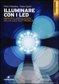 9788848128261 - Illuminare con i led