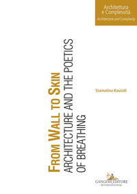 9788849239522 - From wall to skin. Architecture and the poetics of breathing