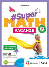 9788849427318 - #Supermath vacanze. Per la Scuola media. Con espansione online. Vol. 2