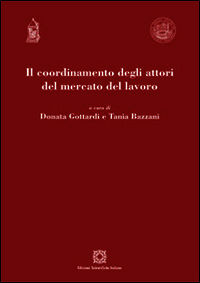 9788849529531 - Il coordinamento degli attori del mercato del lavoro