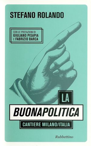 9788849833614 - La buonapolitica