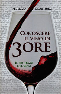 9788851125110 - Conoscere il vino in 3 ore. Il profumo del vino