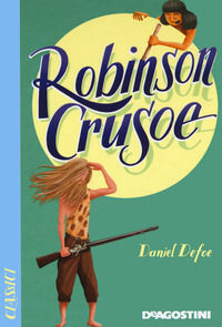 9788851176747 - Robinson Crusoe. Nuova ediz.