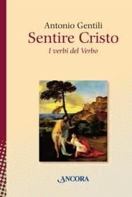 9788851407780 - Sentire Cristo