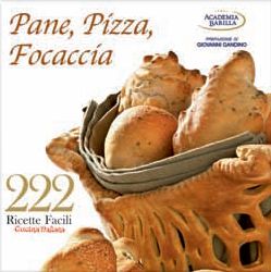 9788854018341 - 222 ricette facili della cucina italiana. Pane, pizza, focaccia