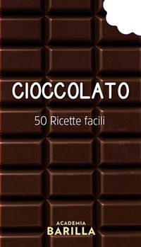 9788854049697 - Cioccolato. 50 ricette facili