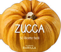 9788854049956 - Zucca. 50 ricette facili