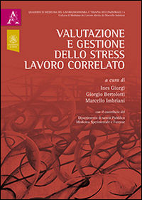 9788854889767 - Valutazione e gestione dello stress lavoro correlato