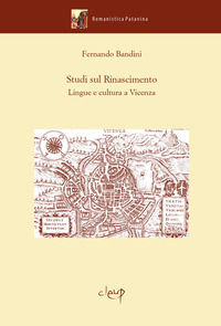 9788854951259 - Studi sul Rinascimento. Lingue e cultura a Vicenza