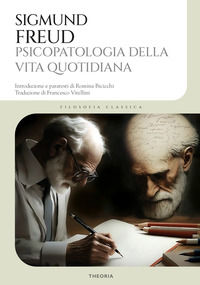 9788854982673 - Psicopatologia della vita quotidiana. Ediz. integrale