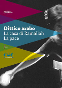 9788855101431 - Dittico arabo: La casa di Ramallah-La pace