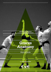 9788855101462 - Graces Anatomy. Diario di bordo