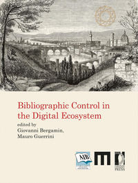 9788855185424 - Bibliographic control in the digital ecosystem. International Conference