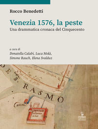 9788855200943 - Venezia 1576, la peste. Una drammatica cronaca del Cinquecento