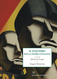 9788855223898 - Il fascismo nella storia italiana