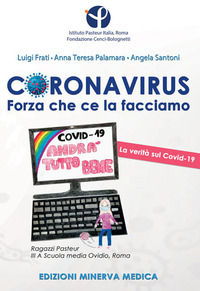 9788855320399 - Coronavirus. Forza che ce la facciamo