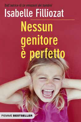 9788856605044 - Nessun genitore è perfetto