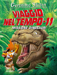 9788856696288 - Missione dinosauri. Viaggio nel tempo 11