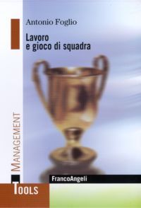 9788856824834 - Lavoro e gioco di squadra