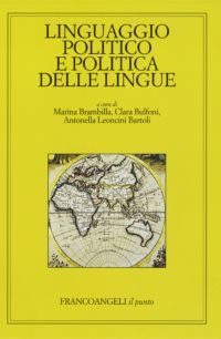 9788856836189 - Linguaggio politico e politica delle lingue