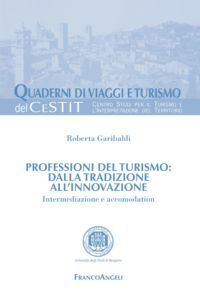 9788856875782 - Professionisti del turismo: dalla tradizione all'innovazione