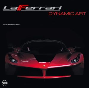 9788857219424 - La Ferrari dynamic art