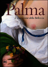 9788857228198 - Palma. L'invenzione della bellezza. Ediz. illustrata