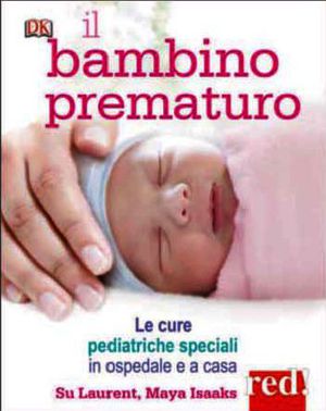 9788857304656 - Il bambino prematuro