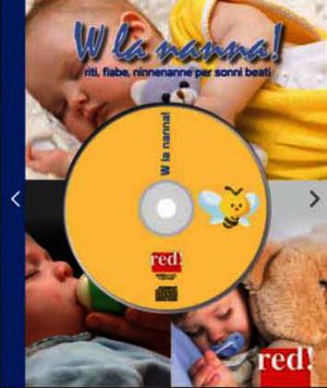 9788857304953 - W la nanna. Con CD Audio