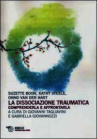 9788857520124 - La dissociazione traumatica