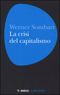 9788857533766 - La crisi del capitalismo