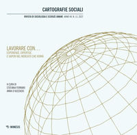 9788857596129 - Cartografie sociali. Rivista di sociologia e scienze umane (2022). Vol. 13: Lavorare con... Esperienze, expertise e sape