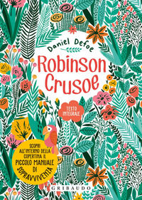 9788858023976 - Robinson Crusoe. Ediz. integrale. Con Poster