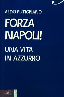 9788860043009 - Forza Napoli!