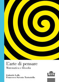 9788860086006 - L'arte di pensare. Matematica e filosofia