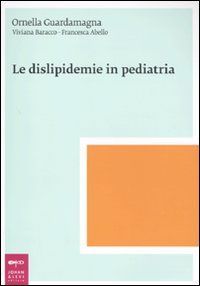 9788860100115 - Le dislipidemie in pediatria