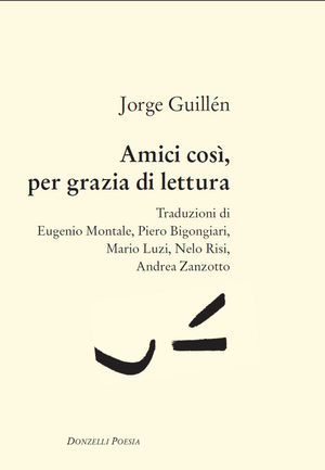 9788860368713 - Amici così, per grazia di lettura