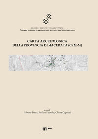 9788860568885 - Carta archeologica della provincia di Macerata (CAM-M)