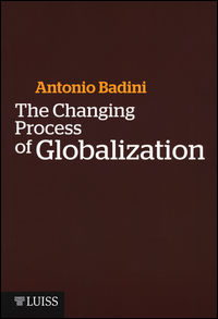 9788861052543 - The changing process of globalization