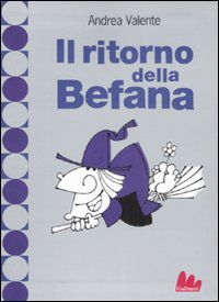 9788861450530 - Il ritorno della befana